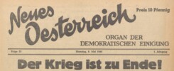 Neues Österreich, 8. Mai 1945 - Tag der Befreiung